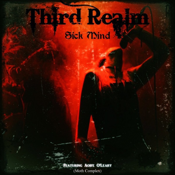 Sick Mind (feat. Aoife O'Leary) [Moth Complex] - Single album cover