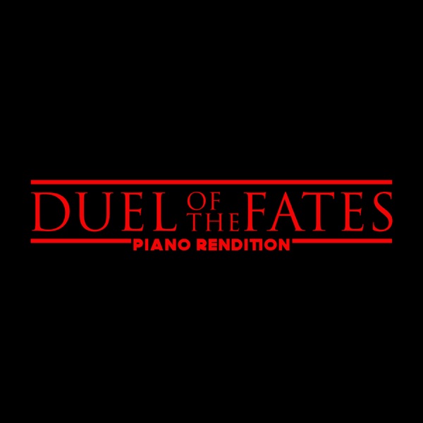Duel of the Fates (Piano Rendition) - Single album cover