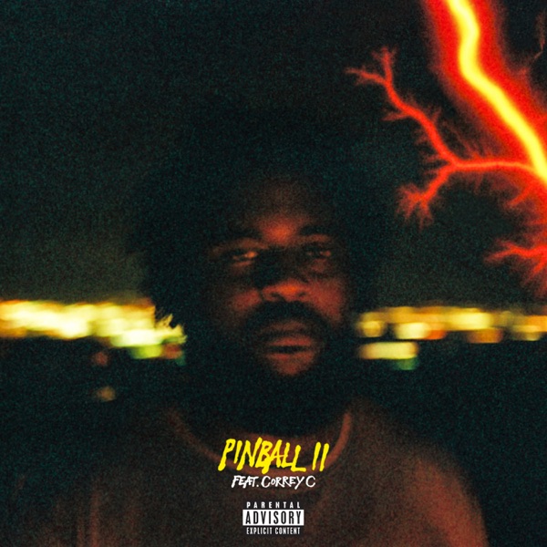 Pinball II (feat. Correy C) - Single album cover