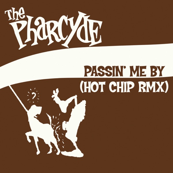 Passin' Me By (Hot Chip Remix) - Single album cover