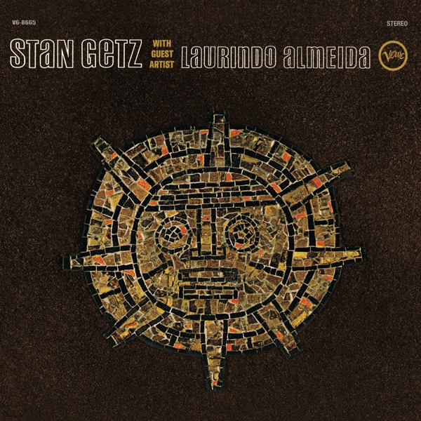 Stan Getz With Guest Artist Laurindo Almeida (feat. Laurindo Almeida) album cover
