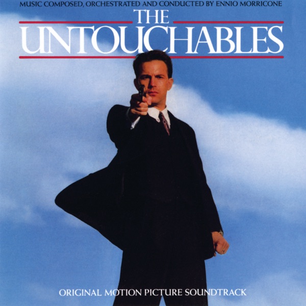 The Untouchables (Original Motion Picture Soundtrack) album cover