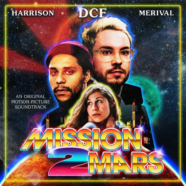 Mission 2 Mars (feat. Harrison & Merival) - Single album cover