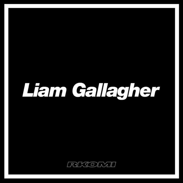 Liam Gallagher - Single album cover