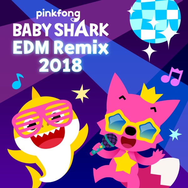 Baby Shark EDM Remix (2018) - Single album cover