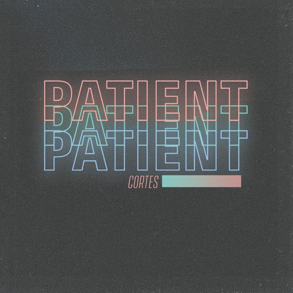 Patient - Single album cover