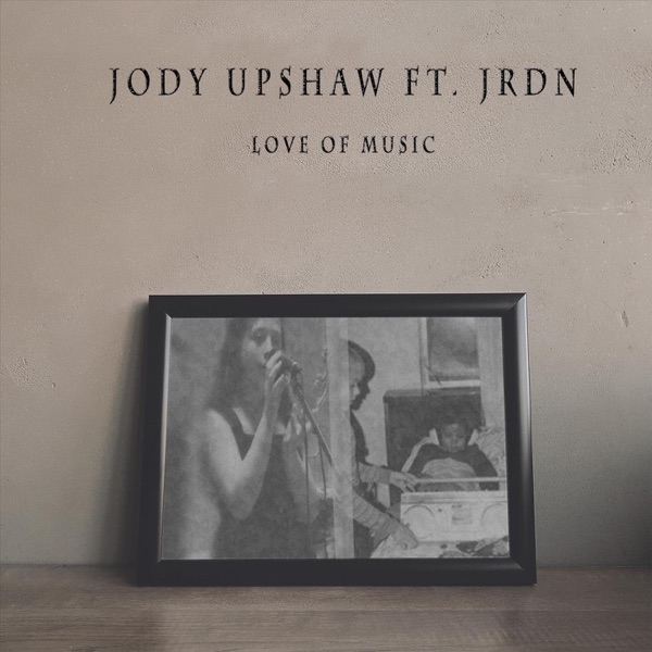 Love of Music (feat. Jrdn) - Single album cover