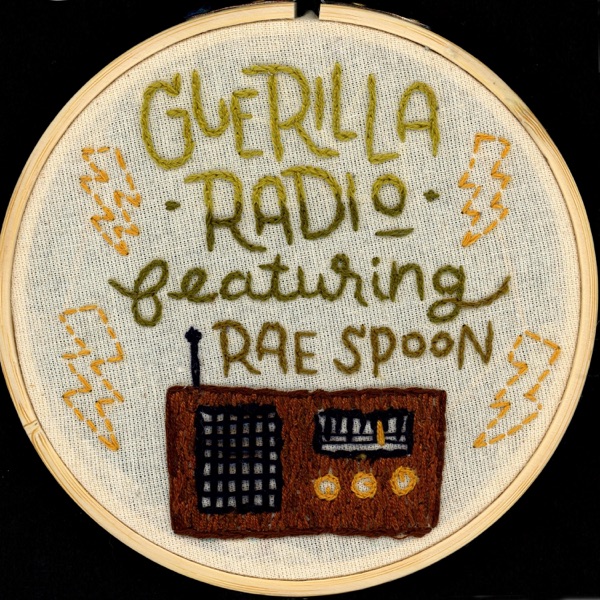 Guerilla Radio (feat. Rae Spoon) - Single album cover