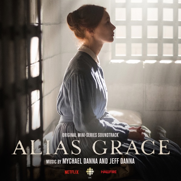Alias Grace (Original Mini Series Soundtrack) album cover