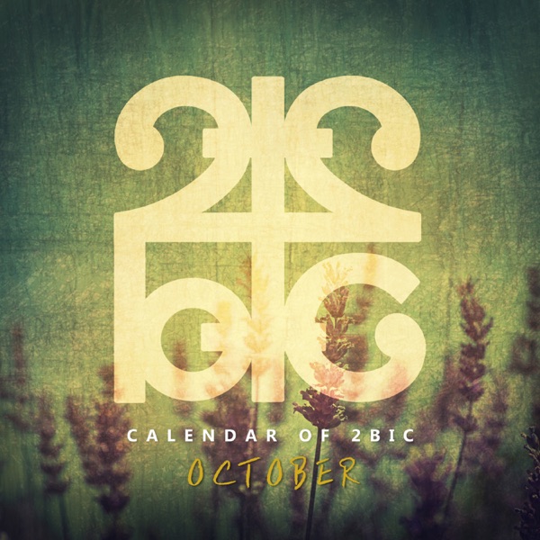 Calendar of 2BIC (October) - Single album cover