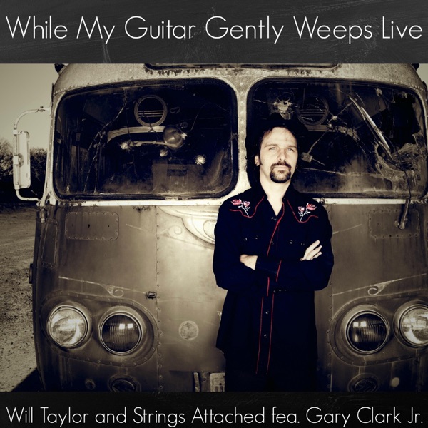 While My Guitar Gently Weeps Live (feat. Gary Clark Jr.) [Live] - Single album cover