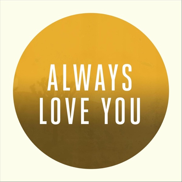 Always Love You - Single album cover