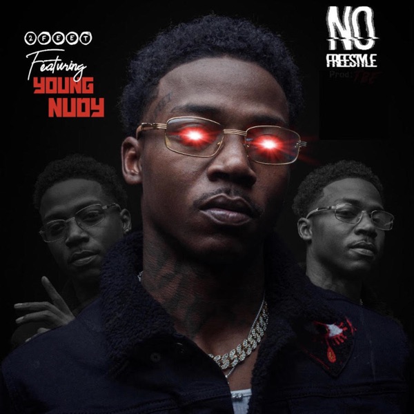 No Freestyle (feat. Young Nudy) - Single album cover