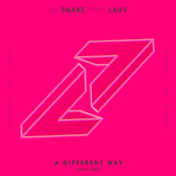 A Different Way (feat. Lauv) [Kayzo Remix] - Single album cover