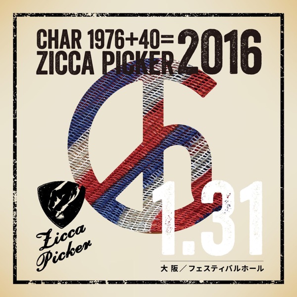 Zicca Picker 2016, Vol. 1 (Live in Osaka) [1.31 Festival Hall] album cover