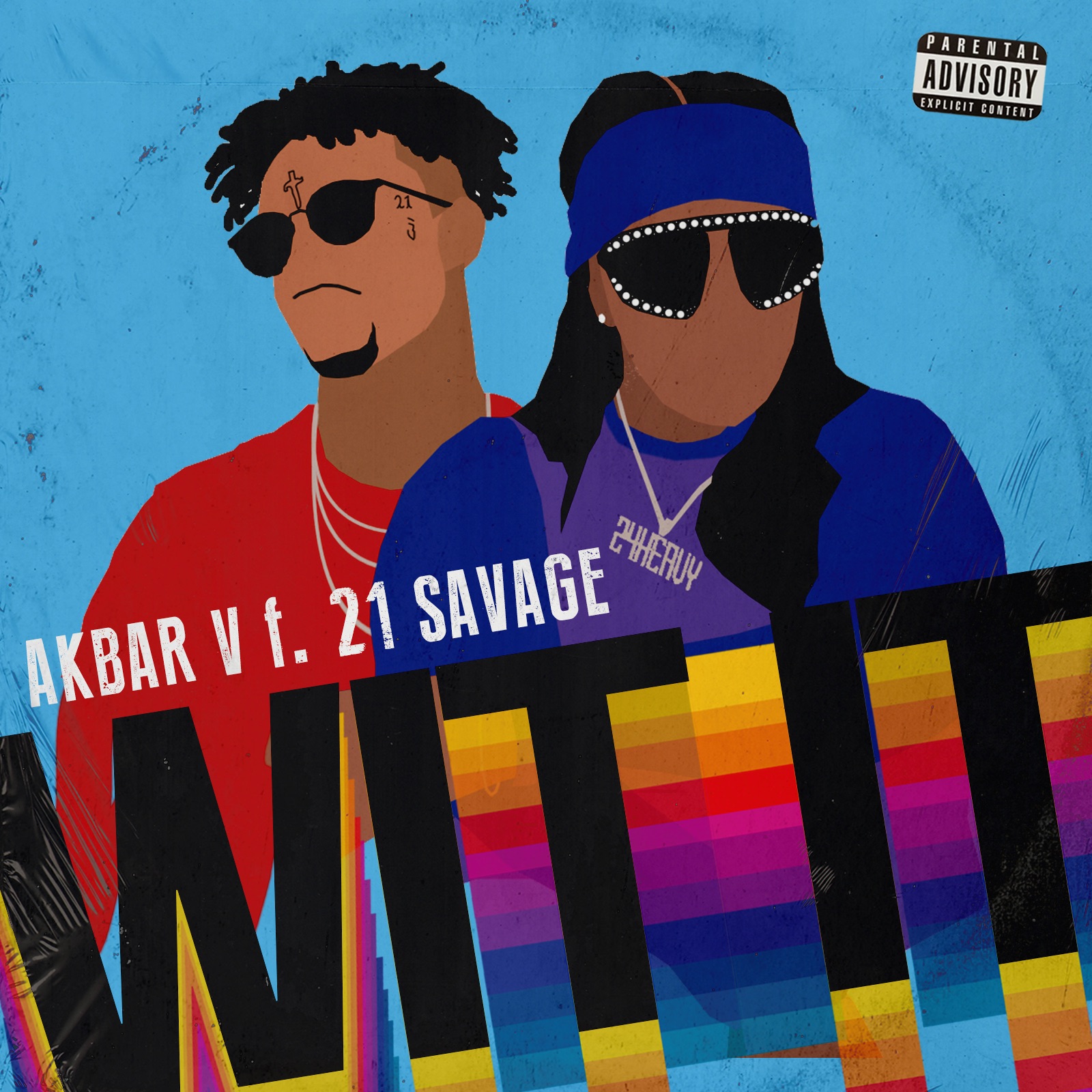 WIT IT (feat. 21 Savage) - Single album cover
