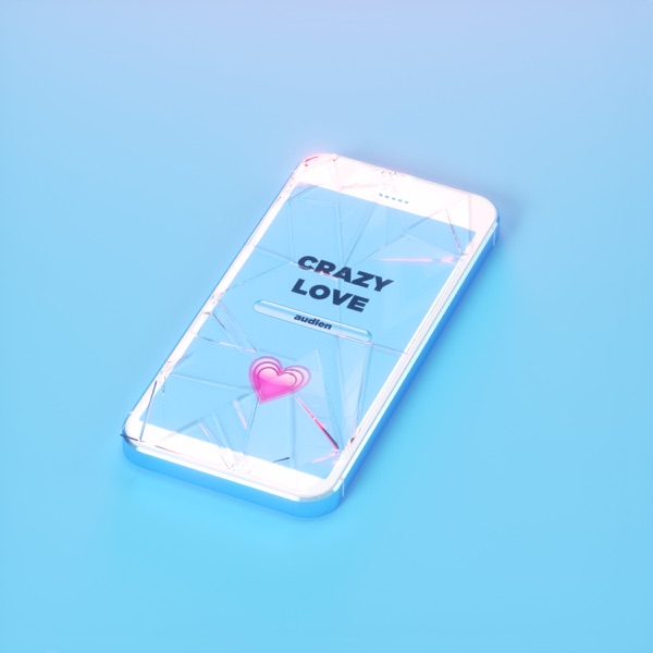 Crazy Love (feat. Deb’s Daughter) - Single album cover