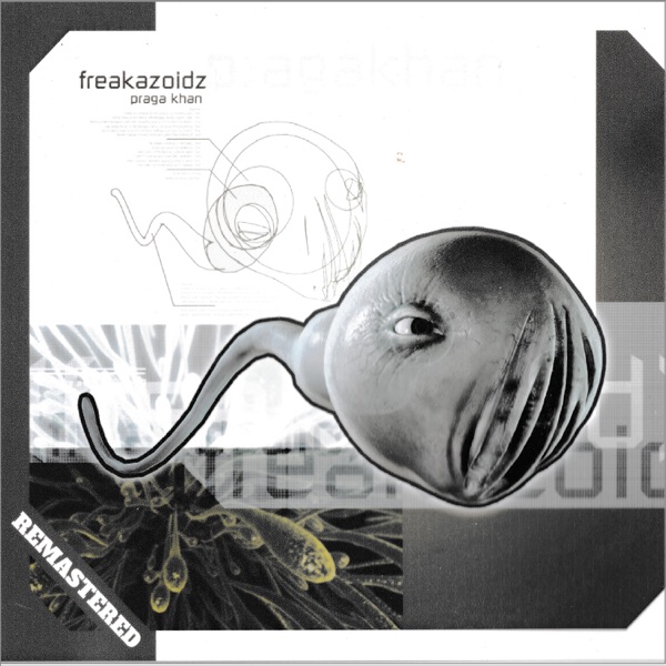 Freakazoidz (Remastered) album cover