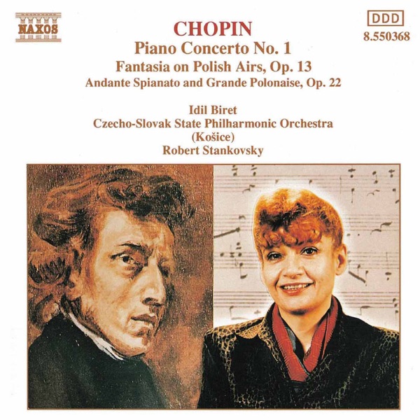 Chopin: Piano Concerto No. 1, Fantasia on Polish Airs & Andante spianato et Grande polonaise brillan album cover
