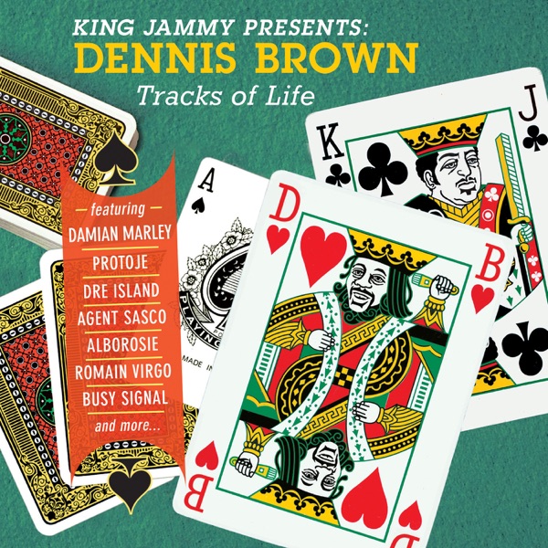 King Jammy presents: Dennis Brown - Tracks of Life album cover