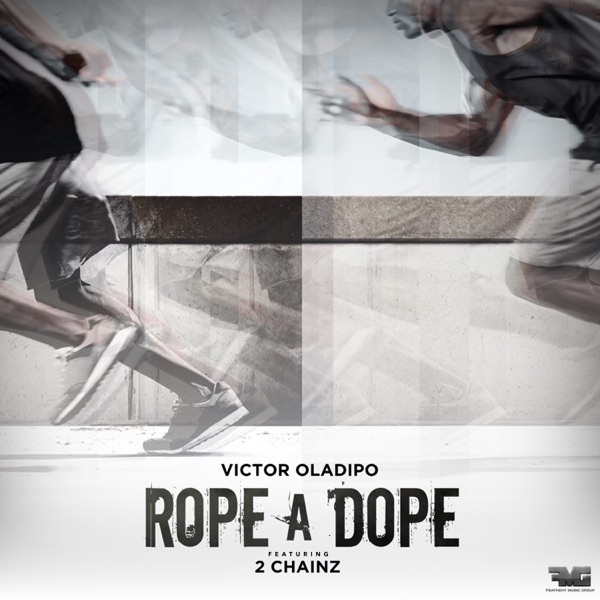 Rope a Dope (feat. 2 Chainz) - Single album cover