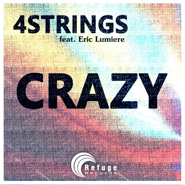 Crazy (feat. Eric Lumiere) - EP album cover