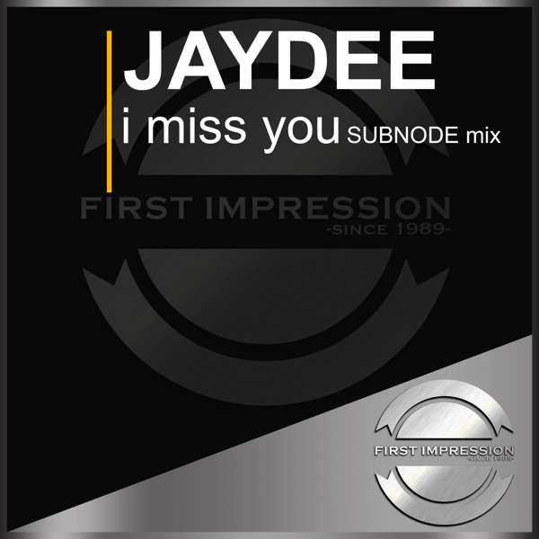 I Miss You (Subnode Mix) - Single album cover