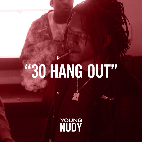 30 Hang Out - Single album cover