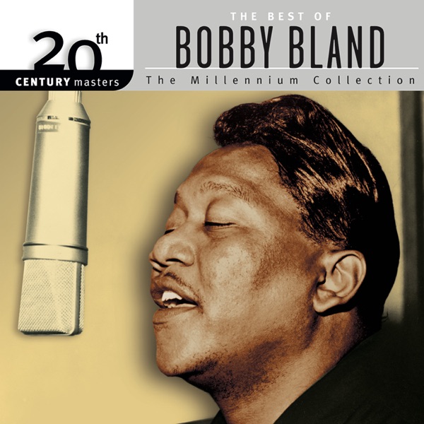 Best of Bobby Bland (20th Century Masters): The Millennium Collection album cover