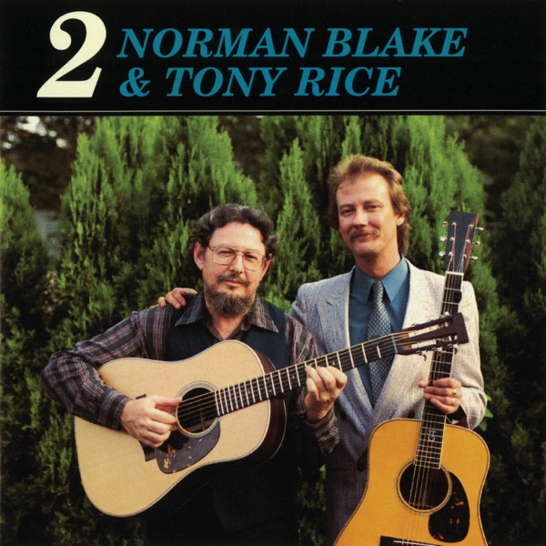 Norman Blake & Tony Rice 2 album cover