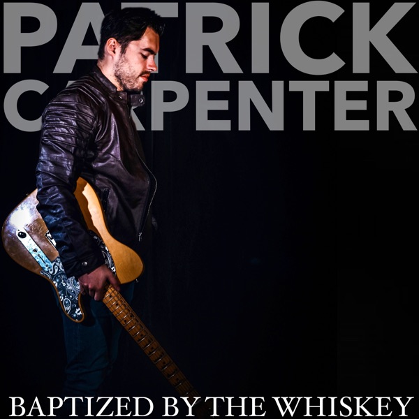 Baptized by the Whiskey - Single album cover