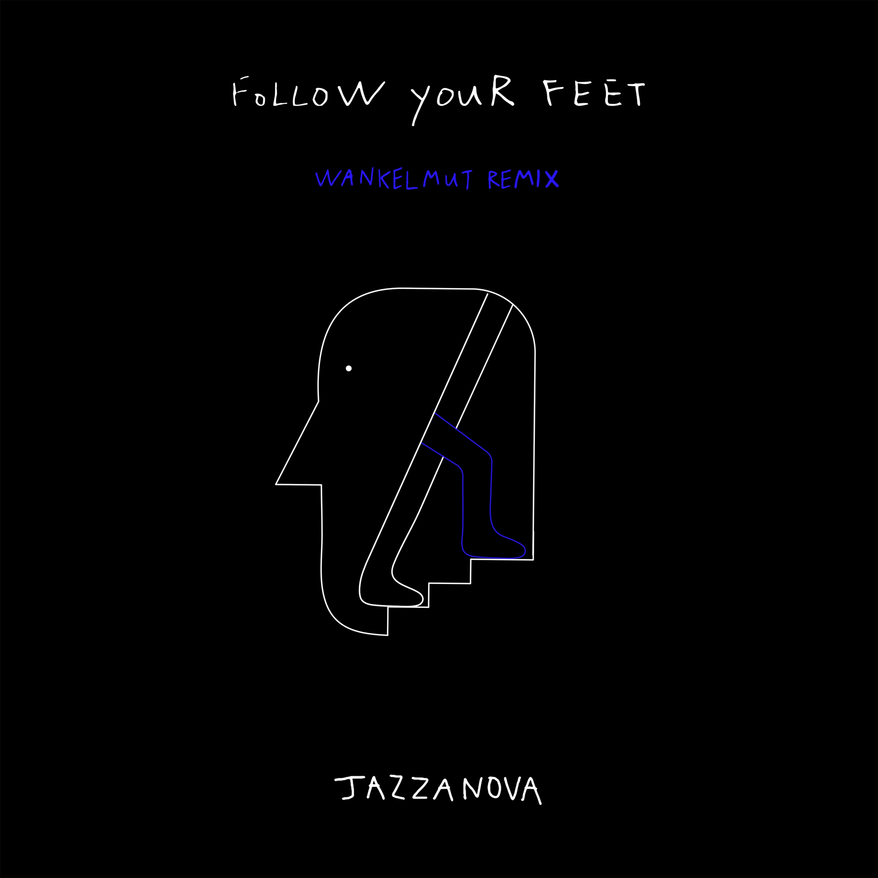 Follow Your Feet (Wankelmut Remix) [feat. Pete Josef] - Single album cover