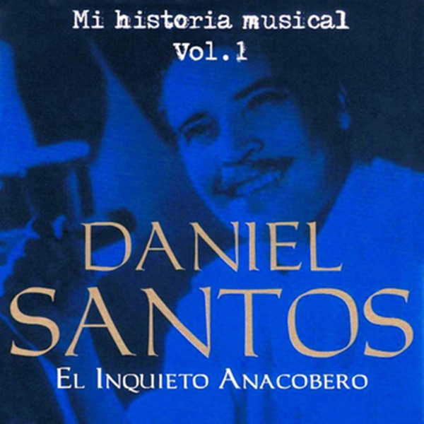 El Inquieto Anacobero, Vol. 1 album cover