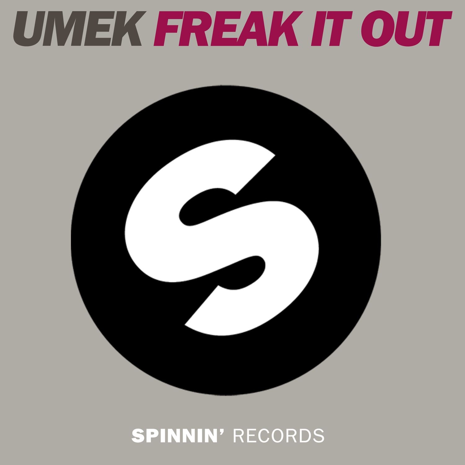 Freak It Out - Single album cover