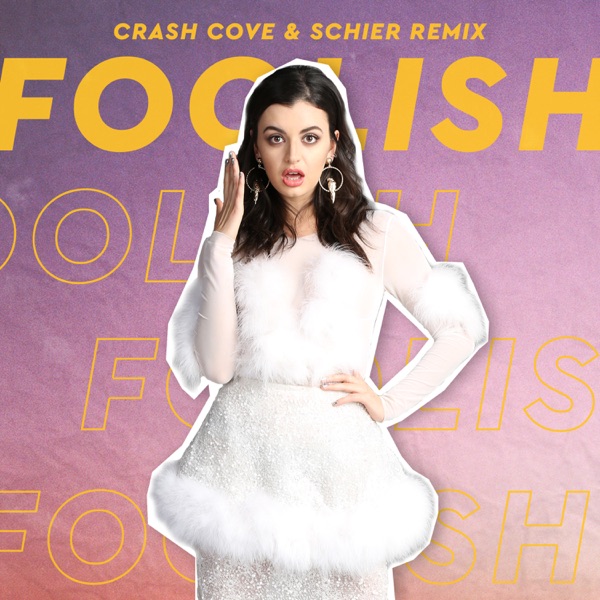 Foolish (Crash Cove & Schier Remix) - Single album cover