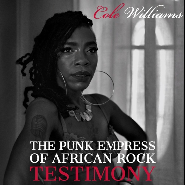 The Punk Empress of African Rock: Testimony album cover