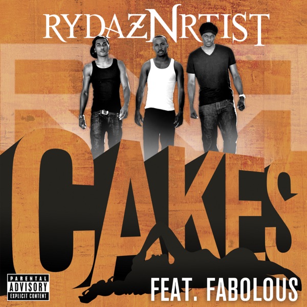Cakes (feat. Fabolous) - Single album cover