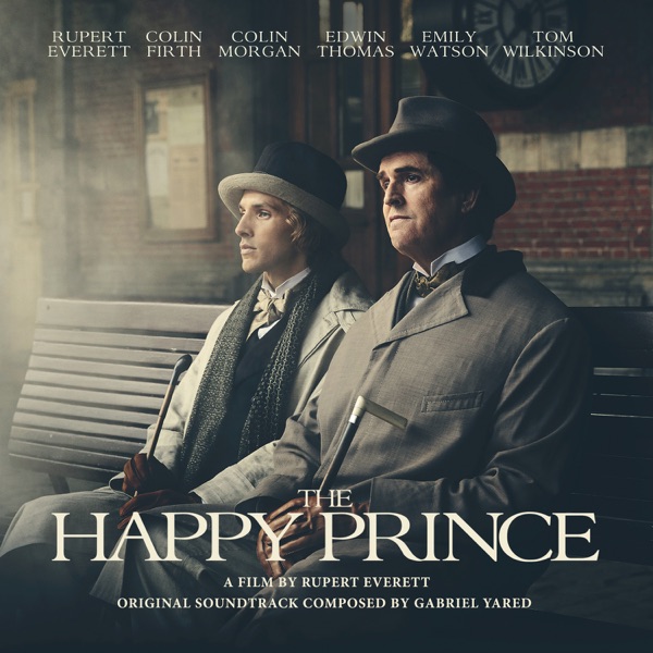 The Happy Prince (Original Motion Picture Soundtrack) album cover