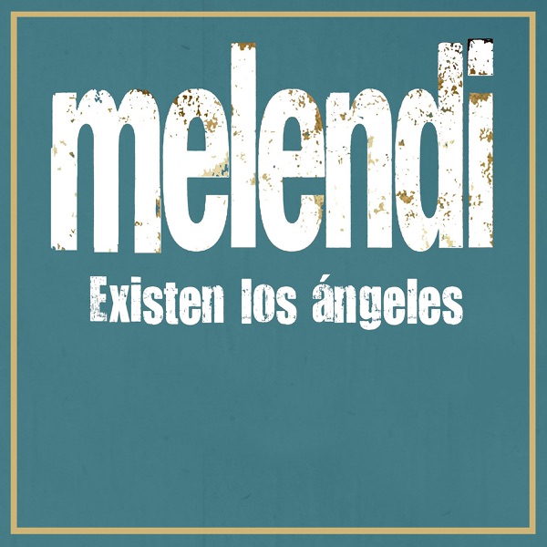 Existen los ángeles - Single album cover