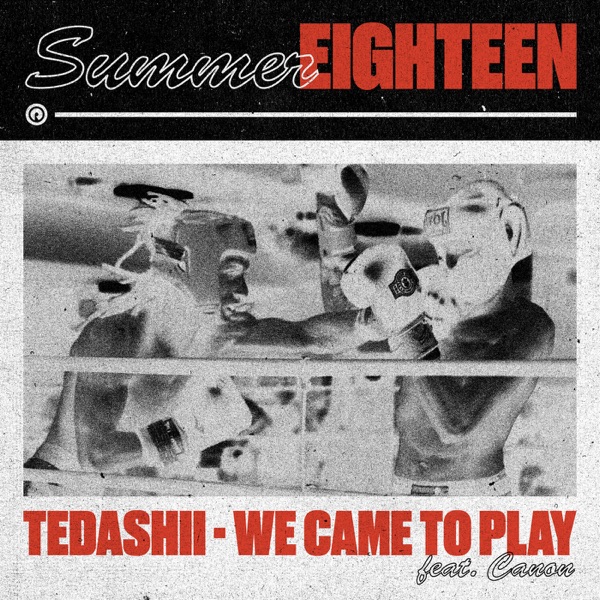 We Came to Play (feat. Canon) - Single album cover