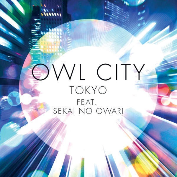 Tokyo (feat. SEKAI NO OWARI) - Single album cover