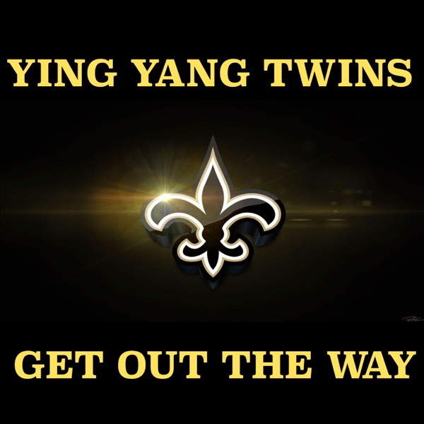 Get out the Way - Single album cover