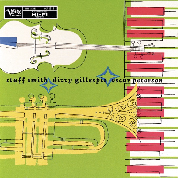 Stuff Smith / Dizzy Gillespie / Oscar Peterson album cover