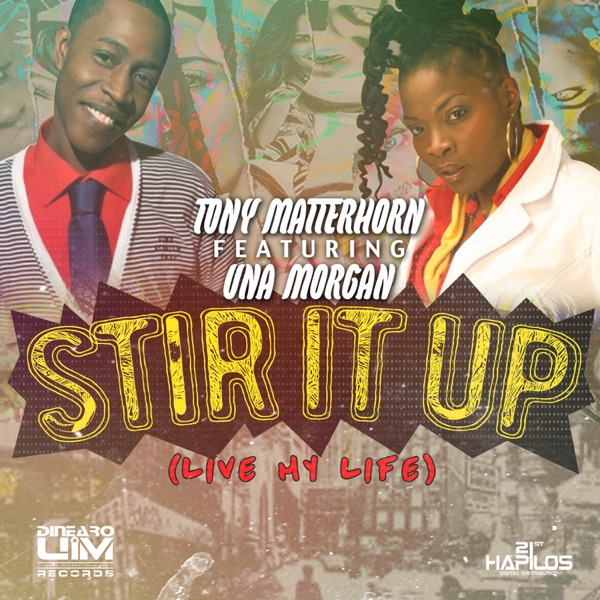Stir It Up (Live My Life) - Single album cover