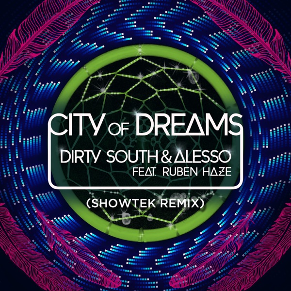 City of Dreams (Showtek Remix) [feat. Ruben Haze] - Single album cover