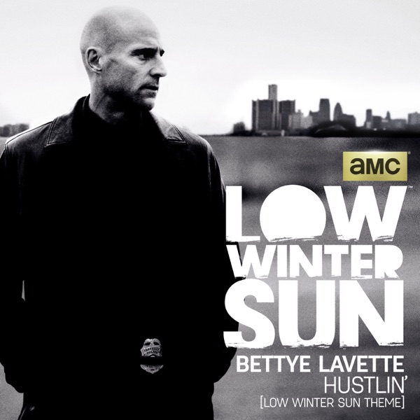 Hustlin' (Low Winter Sun Theme) - Single album cover