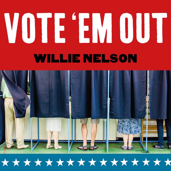 Vote 'Em Out - Single album cover