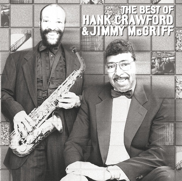 The Best of Hank Crawford & Jimmy McGriff album cover