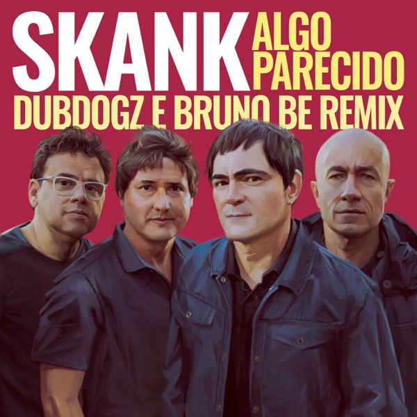 Algo Parecido (Dubdogz e Bruno Be Remix) [Radio Edit] - Single album cover