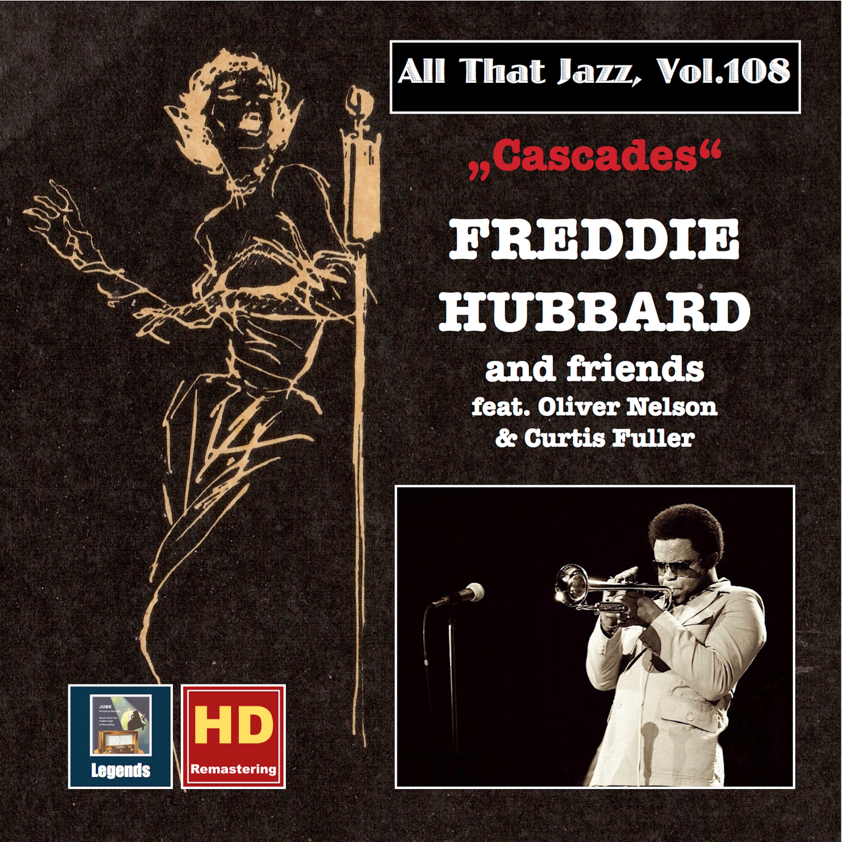 All That Jazz, Vol. 108: Cascades – Freddie Hubbard & Friends album cover